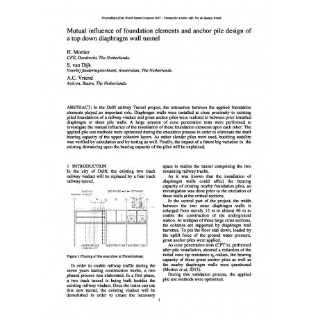 Mutual influence of foundation elements and anchor pile design of a top down diaphragm wall tunnel