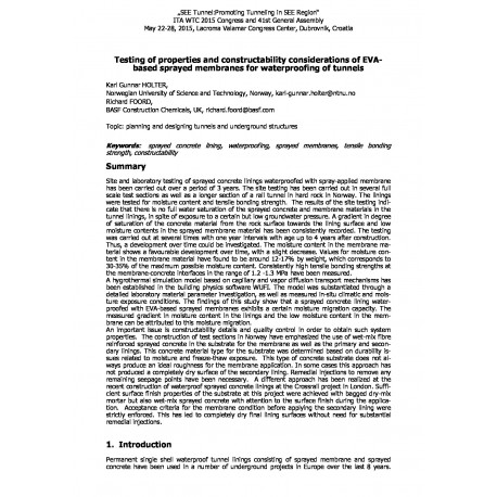 Testing of properties and constructability considerations of EVA based sprayed membranes for waterproofing of tunnels