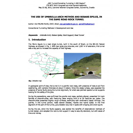 The use of umbrella arch method and rebars spiles, in the same road rock tunnel