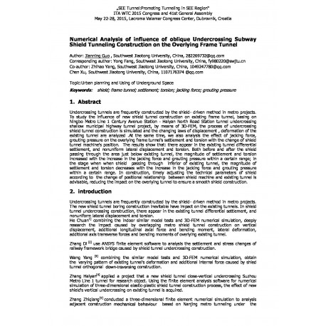 Numerical Analysis of influence of oblique Undercrossing Subway Shield Tunneling Construction on the Overlying Frame Tunnel