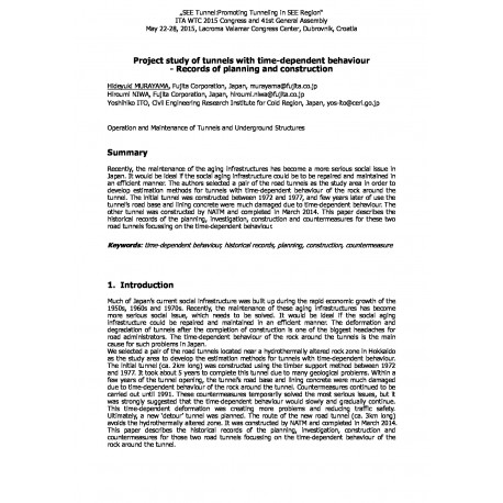 Project study of tunnels with time-dependent behaviour  - Records of planning and construction