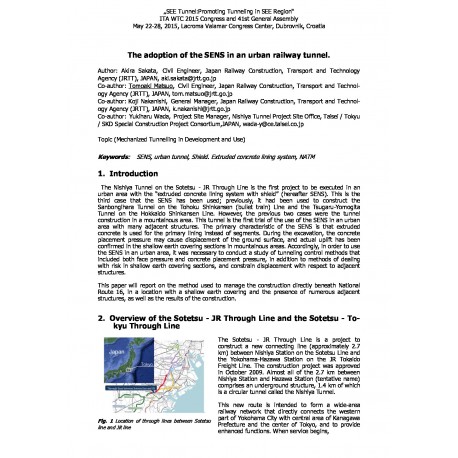 The adoption of the SENS in an urban railway tunnel