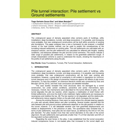 Pile tunnel interaction: Pile settlement vs Ground settlements 
