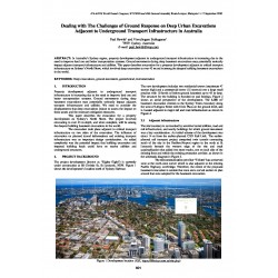 Dealing with the Challenges of Ground Response on Deep Urban Excavations Adjacent to Underground Transport Infrastructure in Australia