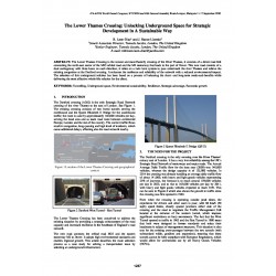 The Lower Thames Crossing: Unlocking Underground Space for Strategic Development in a Sustainable Way