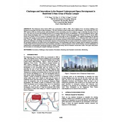 Challenges and Innovations in the Deepest Underground Space Development in Restricted Urban Areas of Kuala Lumpur