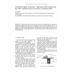 VSM Shaft Sinking Technology – Mechanized Shaft Sinking with the VSM in different Projects for Subway Ventilation Shafts