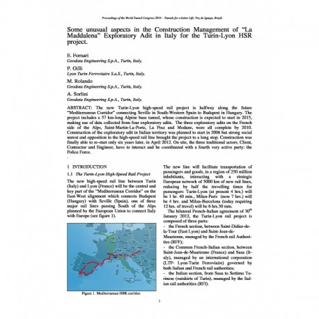 Some unusual aspects in the Construction Management of “La Maddalena” Exploratory Adit in Italy for the Turin-Lyon HSR project