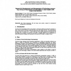 Research and Development and Management of Technology concerning a Group of Expressway Tunnels (83km in total length) with  Large Cross Sections