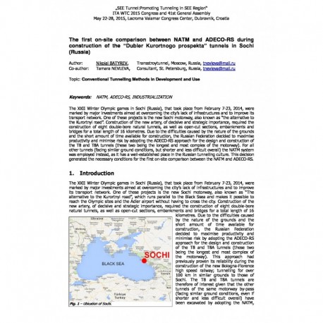 The  first  on-site  comparison  between  NATM  and  ADECO-RS  during  construction  of  the  “Dubler  Kurortnogo  prospekta”  tunnels  in  Sochi  (Russia)