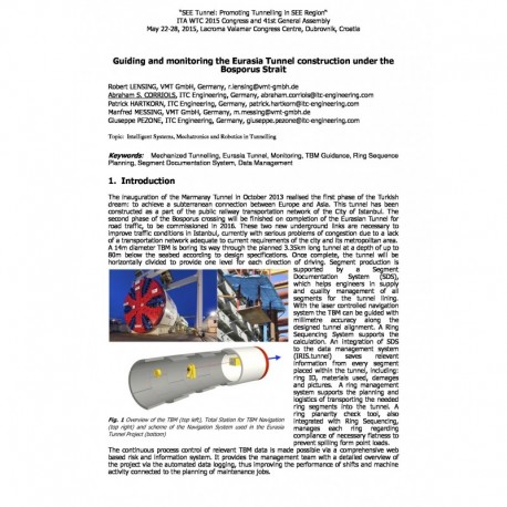 Guiding and monitoring the Eurasia Tunnel construction under the  Bosporus Strait