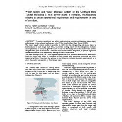 Water supply and water drainage system of the Gotthard Base Tunnel including a mini power plant: a complex, multipurpose scheme to ensure operational requirement and requirements in case of accident