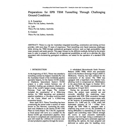 Preparations for EPB TBM Tunnelling Through Challenging Ground Conditions